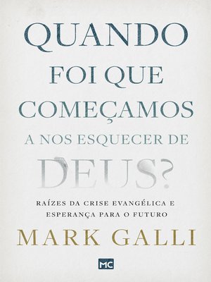 cover image of Quando foi que começamos a nos esquecer de Deus?